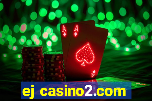 ej casino2.com